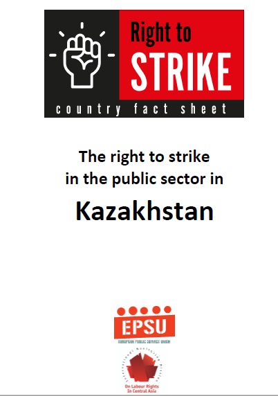 THE RIGHT TO STRIKE IN THE PUBLIC SECTOR IN KAZAKHSTAN