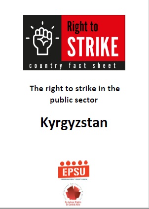 THE RIGHT TO STRIKE IN THE PUBLIC SECTOR IN KYRGYZSTAN